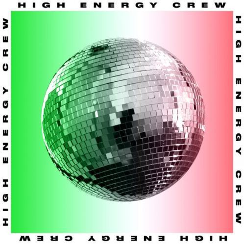 High Energy Crew (Axel Breitung) - Tales Of Italo Dance (2018)