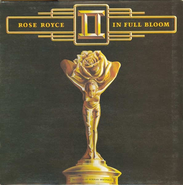 Rose Royce II: In Full Bloom
