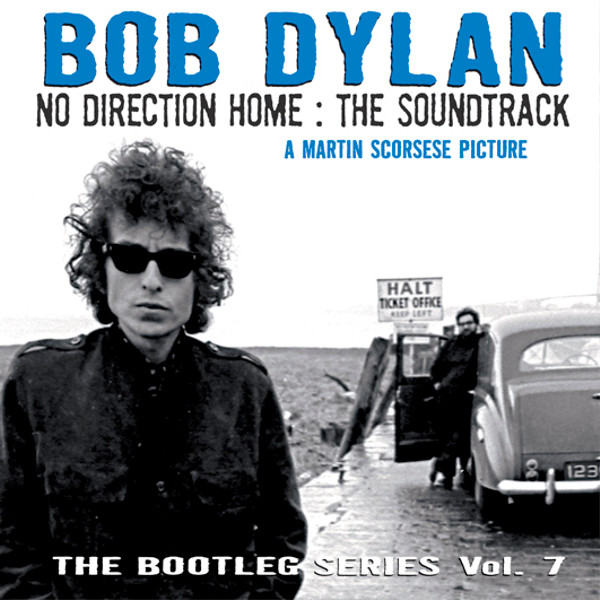 The Bootleg Series, Volume 7: No Direction Home: The Soundtrack